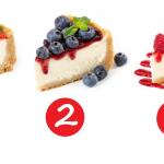 Чийзкейкът, който изберете, издава вкуса ви към живота  