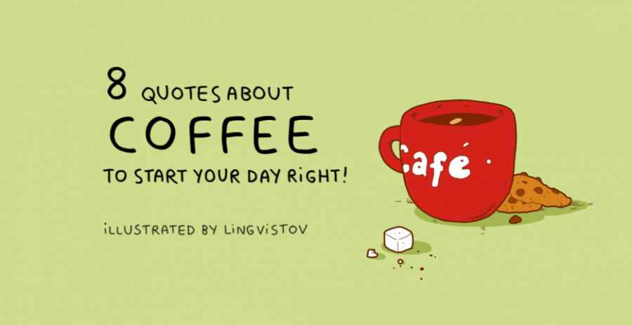 8 забавни цитата за кафето, които ще ви помогнат да започнете деня както трябва