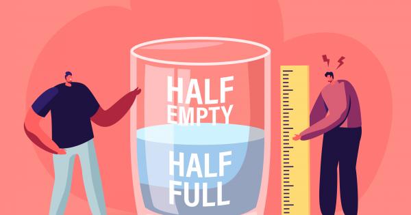 За някои хора чашата е наполовина пълна а за други