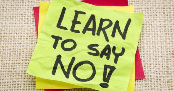 Отначало може да ви се стори трудно да отказвате особено